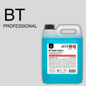 Гель очиститель для удаления ржавчины и минеральных отложений BT BATH ACID+ 5 л. концентрат арт. 101ВТ-5 (PROSEPT)
