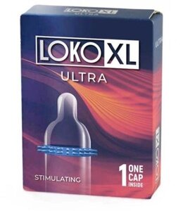 Насадка стимулирующая LOKO XL ULTRA с возбуждающим эффектом