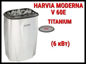 Электрическая печь Harvia Moderna V60E (Titanium) под выносной пульт управления (Мощность 6 кВт, объем 5-8 м3)