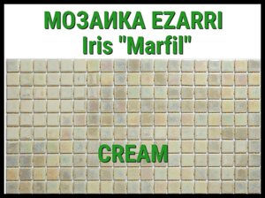 Стеклянная мозаика Ezarri Iris Marfil (Коллекция Iris, Cream, светло коричневый)