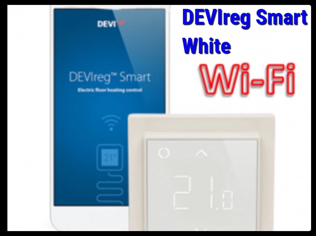 Программируемый терморегулятор DEVIreg Smart White - Wi-Fi от компании Welland - фото 1