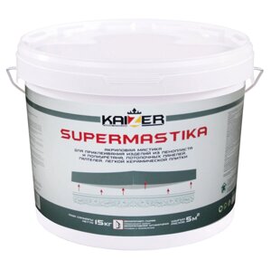 Супермастика Supermastika ТМ Валик, 7,5 кг Kaizer