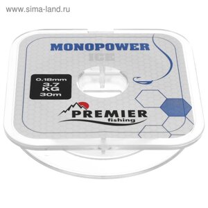 Леска PREMIER fishing MONOPOWER ICE, диаметр 0.18 мм, тест 3.7 кг, 30 м, нейлон, прозрачная