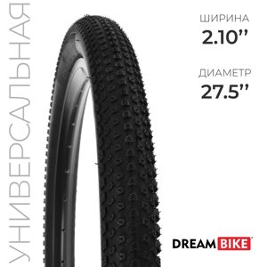 Покрышка 27.5"x2.10"54-584) Dream Bike