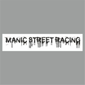 Полоса на лобовое стекло "MANIC STREET RACING", белая, 1600 х 170 мм
