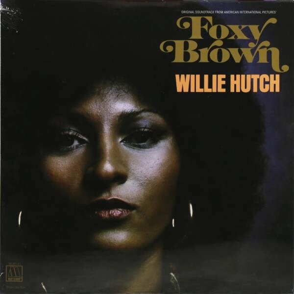 Саундтрек Саундтрек Willie Hutch - Foxy Brown - Астана