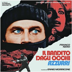 Саундтрек Саундтрек - Ennio Morricone: Il Bandito Dagli Occhi Azzurri (limited, Colour)
