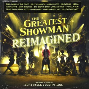 Саундтрек Саундтрек - The Greatest Showman: Reimagined