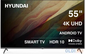 Телевизор LED hyundai 55 H-LED55BU7009 android TV frameless metal черный 4K ultra HD 60hz MEMC DVB-T DVB-T2 DVB-C DVB-S DVB-S2 USB wifi smart TV