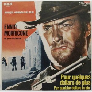Винтажная виниловая пластинка ENNIO morricone ET SON orchestre - POUR quelques dollars DE PLUS, POUR UNE poignee DE dollars