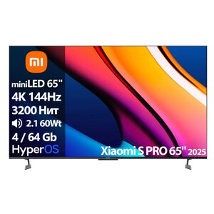 Телевизор Xiaomi S PRO 65'' 2025 miniLED [65''(165см) 4K 144Hz]