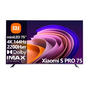 Телевизор Xiaomi S PRO 75 miniLED [75"(191см) 4К 144Гц]