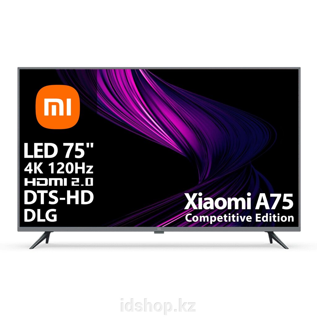 Телевизор Xiaomi A75 Competitive Edition [75"(191см) 4K 120Гц DLG] от компании ТОО "iD Shop (айДи Шоп)" - фото 1