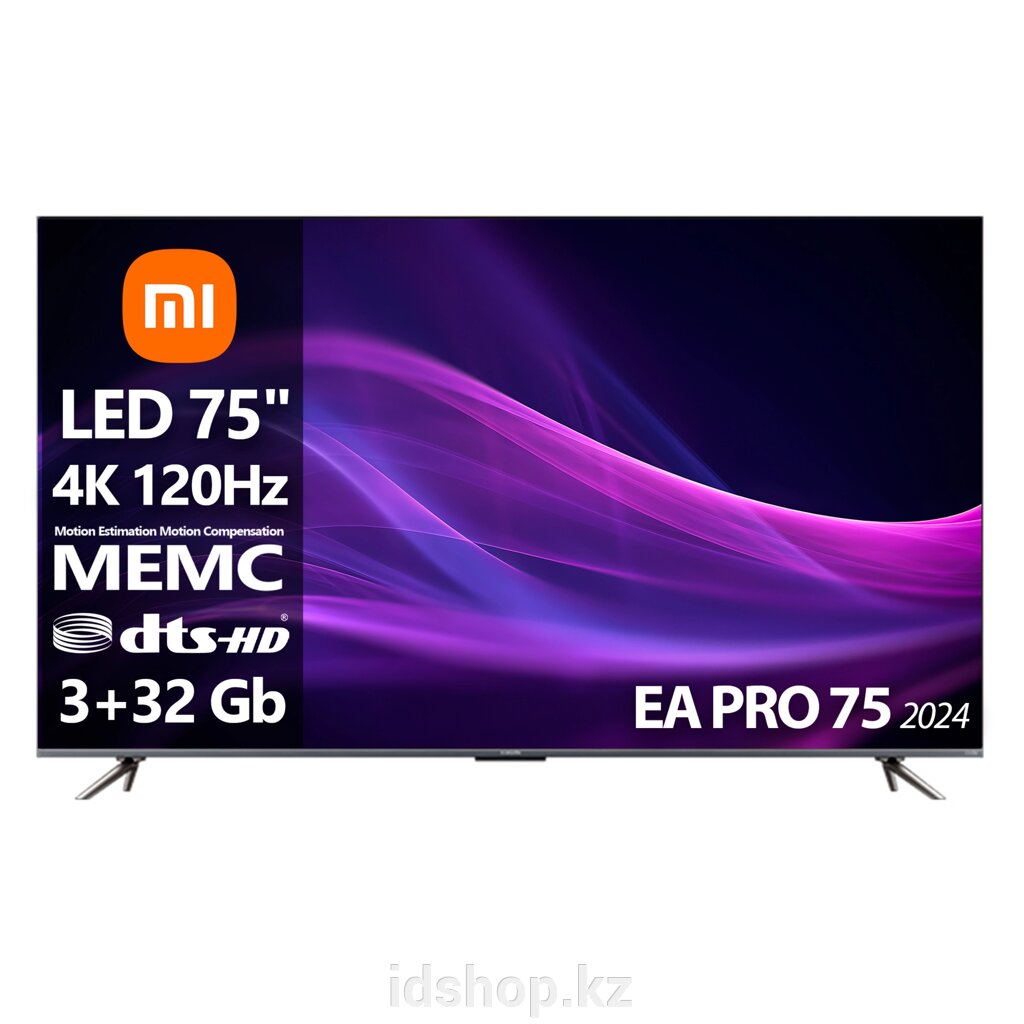 Телевизор Xiaomi EA PRO 2024 75" [75"(191см) 4K 120Hz DLG] от компании ТОО "iD Shop (айДи Шоп)" - фото 1