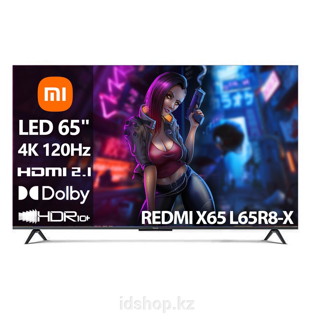 Телевизор Xiaomi Redmi X65 [65"(165см) 4К 120Гц] от компании ТОО "iD Shop (айДи Шоп)" - фото 1