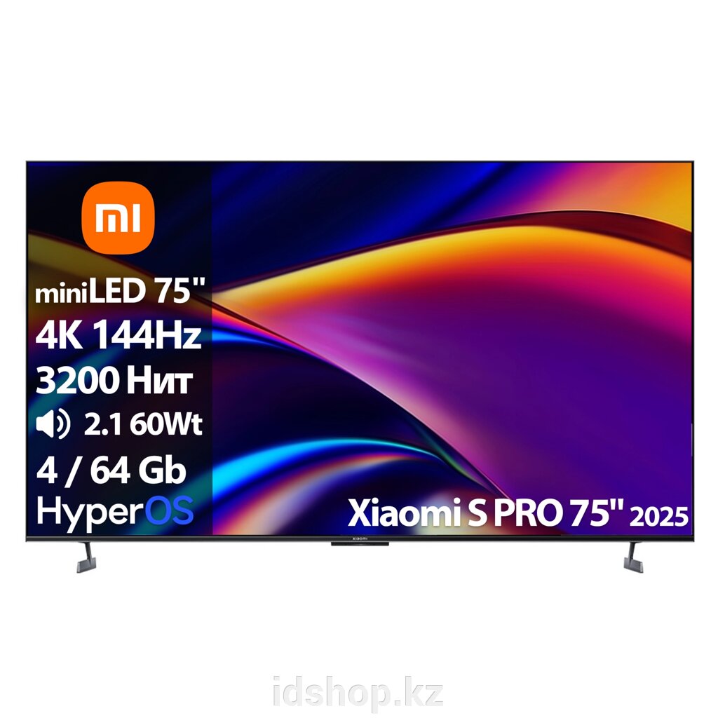 Телевизор Xiaomi S PRO 75'' 2025 miniLED [75''(191см) 4K 144Hz] от компании ТОО "iD Shop (айДи Шоп)" - фото 1