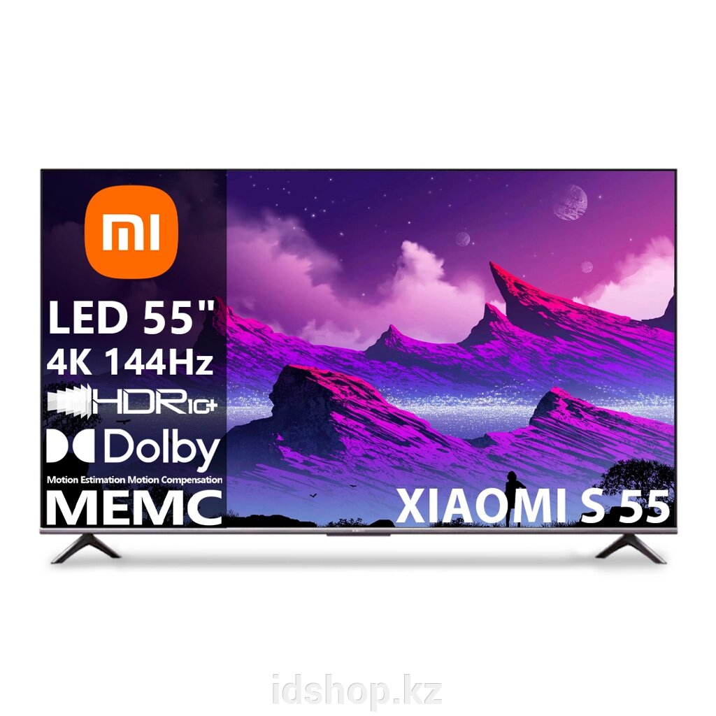 Телевизор Xiaomi S55 [55"(140см) 4К 144Гц] от компании ТОО "iD Shop (айДи Шоп)" - фото 1