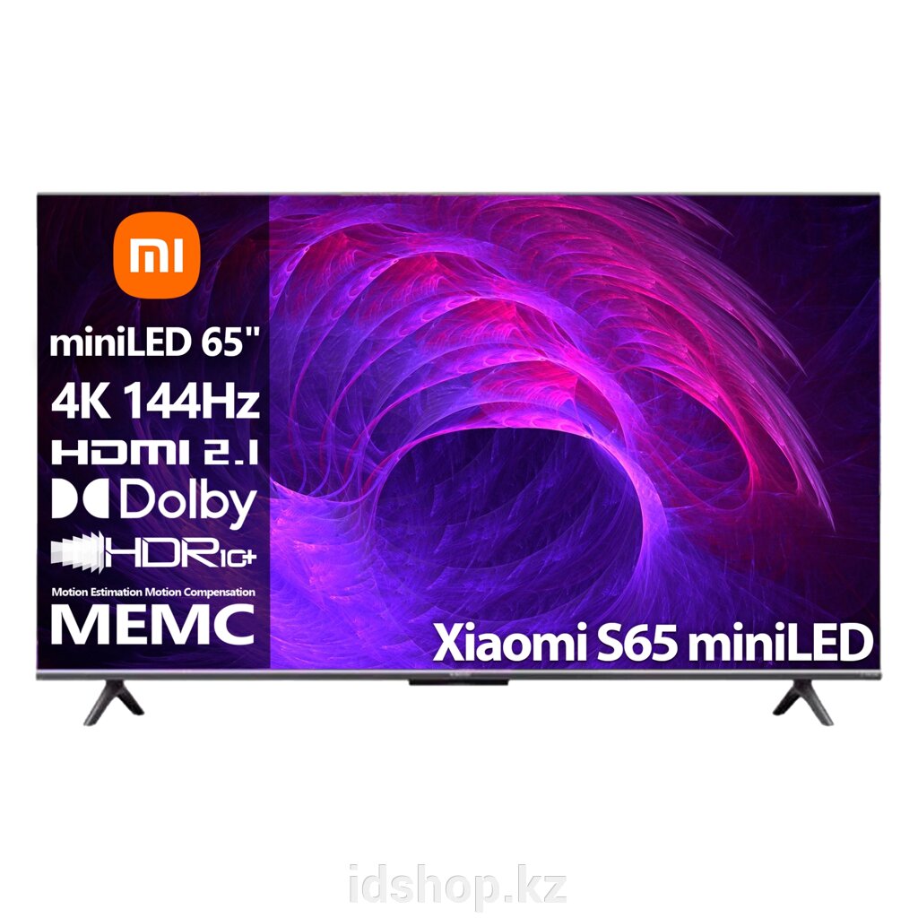 Телевизор Xiaomi S65" miniLED [65"(165см) 4К 144Гц] от компании ТОО "iD Shop (айДи Шоп)" - фото 1