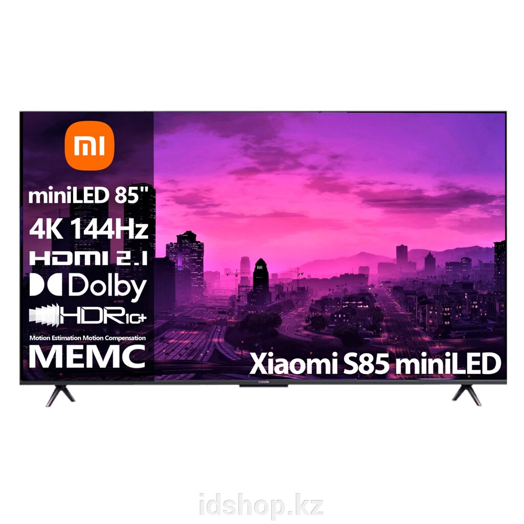 Телевизор Xiaomi S85" miniLED [85"(216см) 4К 144Гц] от компании ТОО "iD Shop (айДи Шоп)" - фото 1